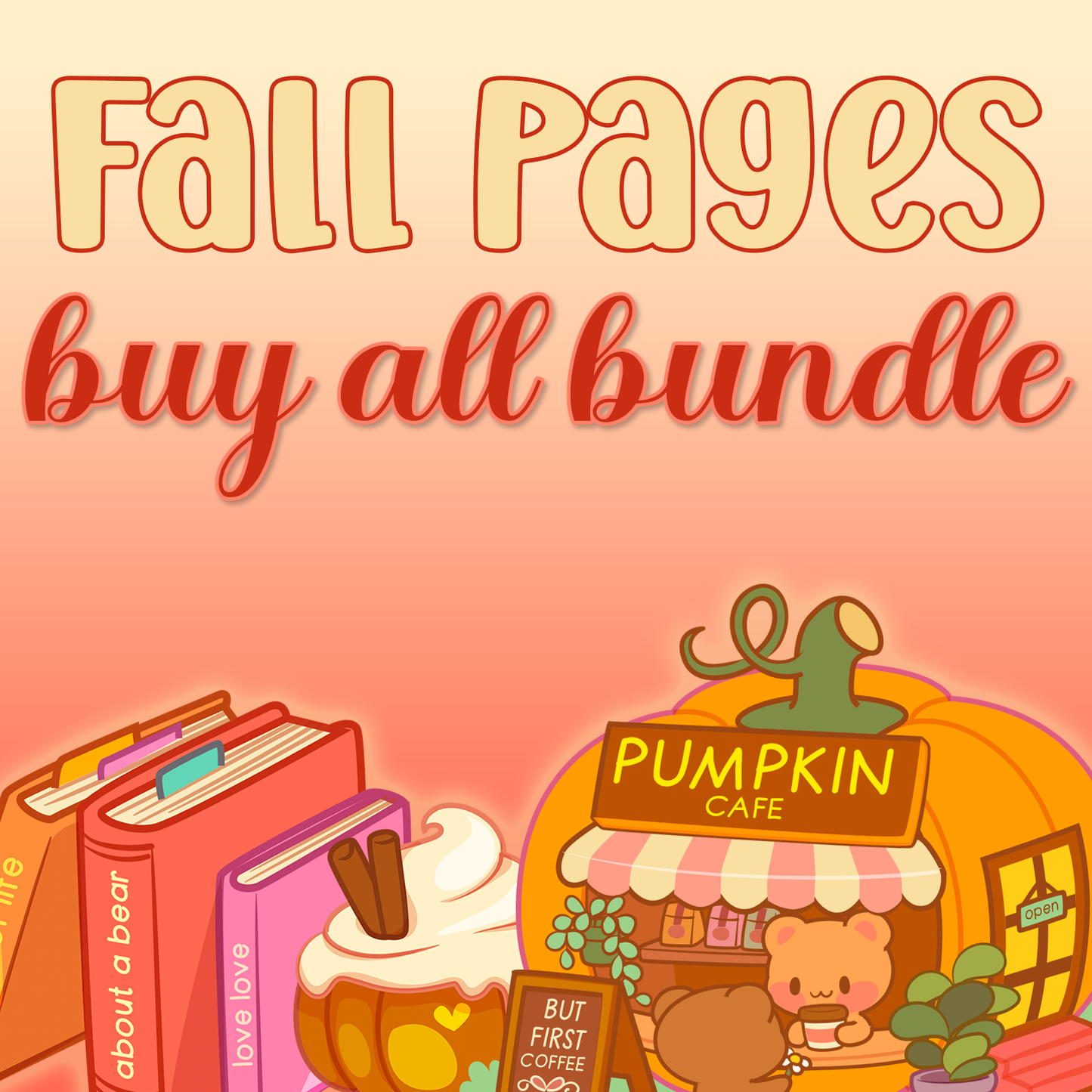 Fall Pages: Buy All Bundle