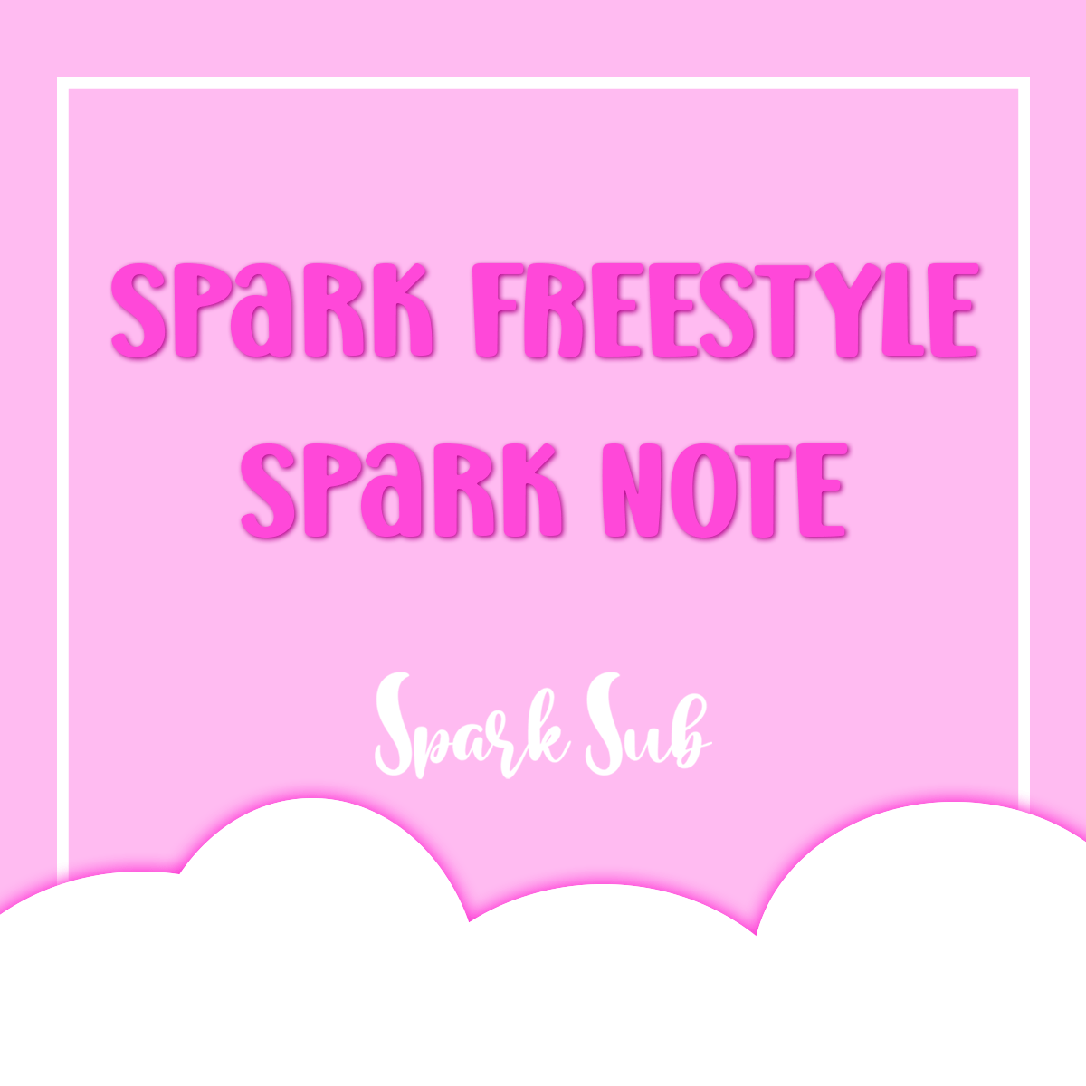 Spark Freestyle + Spark Note